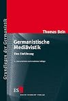 Germanistische Mediävistik: Eine Einführung