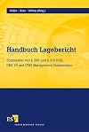 Handbuch Lagebericht Kommentar von [paragraph] 289 und [paragraph] 315 HGB, DRS 20 und IFRS Management Commentary