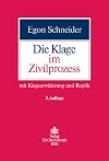 Die Klage im Zivilprozess : mit Klageerwiderung und replik