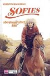 Sofies abenteuerlicher Ritt (Bd. 5). ( Ab 10 J.)