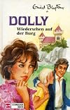 Dolly, Bd.10, Wiedersehen auf der Burg