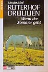 Reiterhof Dreililien, Bd.8, Wenn der Sommer geht