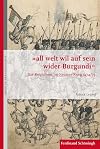 "all welt wil auf sein wider Burgundi" : das Reichsheer im Neusser Krieg 1474/75