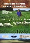 The Nexus of Soils, Plants, Animals and Human Health