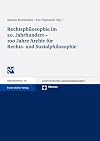 Rechtsphilosophie im 20. Jahrhundert: 100 Jahre Archiv fur Rechts- und Sozialphilosophie (Archiv fur Rechts- und Sozialphilosophie - Beihefte) (German Edition)