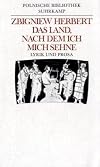 Das Land, nach dem ich mich sehne: Lyrik und Prosa