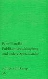 Publikumsbeschimpfung und andere Sprechstücke