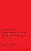 Stichworte zur Geistigen Situation der Zeit. Nation und Republik / Politik und Kultur.: 2 Bde.