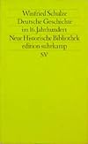 Deutsche Geschichte im 16. Jahrhundert. 1500 - 1618