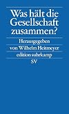 Was hält die Gesellschaft zusammen?