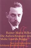 Suhrkamp BasisBibliothek : Rilke : Die Aufzeichnungen des Malte Laurids Brigge