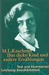 Suhrkamp BasisBibliothek : Kaschnitz : Das dicke Kind und andere Erz&auml;hlungen