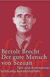Suhrkamp BasisBibliothek : Brecht : Der gute Mensch von Sezuan