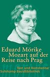 Suhrkamp BasisBibliothek : M&ouml;rike : Mozart auf der Reise nach Prag