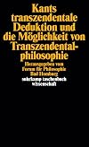 Kants transzendentale Deduktion und die Möglichkeit von Transzendentalphilosophie