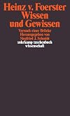 Wissen und Gewissen. Versuch einer Brücke.