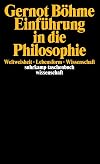 Einführung in die Philosophie. Weltweisheit, Lebensform, Wissenschaft.