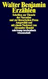 Erzählen: Schriften zur Theorie der Narration und zur literarischen Prosa (suhrkamp taschenbuch wissenschaft)