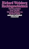 Rechtsgeschichten: Über Gerechtigkeit in der Literatur (suhrkamp taschenbuch wissenschaft)
