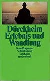 Erlebnis und Wandlung. Grundfragen der Selbstfindung.