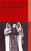 Suhrkamp Taschenbuch Materialien : Brechts Antigone des Sophokles