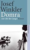 Domra: Am Ufer des Ganges. Roman (suhrkamp taschenbuch)