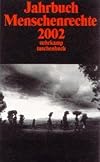 Jahrbuch Menschenrechte 2002 (suhrkamp taschenbuch)