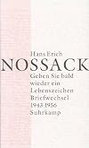 Geben Sie bald wieder ein Lebenszeichen : Briefwechsel 1943 - 1956. Band 1: Briefe