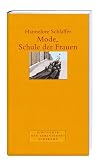 Mode, Schule der Frauen