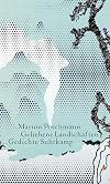 Geliehene Landschaften: Lehrgedichte und Elegien