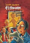 4 1/2 Freunde und der Schrei aus dem Lehrerzimmer
