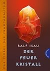 Der Feuer Kristall