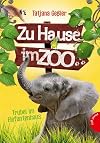 Zu Hause im Zoo, Band 2: Zu Hause im Zoo, Trubel im Elefantenhaus