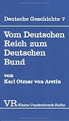 Vom Deutschen Reich zum Deutschen Bund