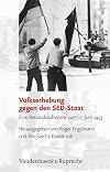 Volkserhebung gegen den SED-Staat eine Bestandsaufnahme zum 17. Juni 1953