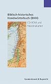 Biblisch-historisches Handwörterbuch (BHH). CD-ROM für Windows 95 und höher: Landeskunde, Geschichte, Religion, Kultur, Literatur