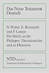 Das Neue Testament Deutsch (NTD), 11 Bde. in 13 Tl.-Bdn., Bd.8/2, Die Briefe an die Philipper, Thessalonicher und an Phi