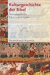 Kulturgeschichte der Bibel