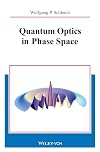 Quantum optics in phase space