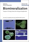 Biomineralization: Progress in Biology, Molecular Biology and Application