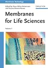 Membranes for life sciences. Volume 1