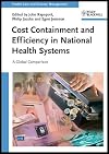 Cost Containment and Efficiency in National Health Systems: A Global Comparison (Health Care and Disease Management)