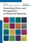 Generating micro- and nanopatterns on polymeric materials