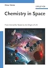 Chemistry in Space: From Interstellar Matter to the Origin of Life