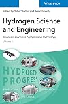 Hydrogen science and engineering. materials, processes, systems and technology / Volume 1