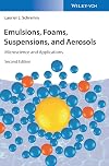 Emulsions, foams, suspensions, and aerosols : microscience and applications