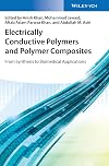 Electrically conductive polymers and polymer composites : from synthesis to biomedical applications