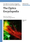 The optics encyclopedia : basic foundations and practical applications