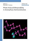 Photo-Induced Metastability in Amorphous Semiconductors