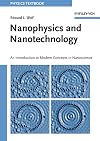 Nanophysics and Nanotechnology: An Introduction to Modern Concepts in Nanoscience